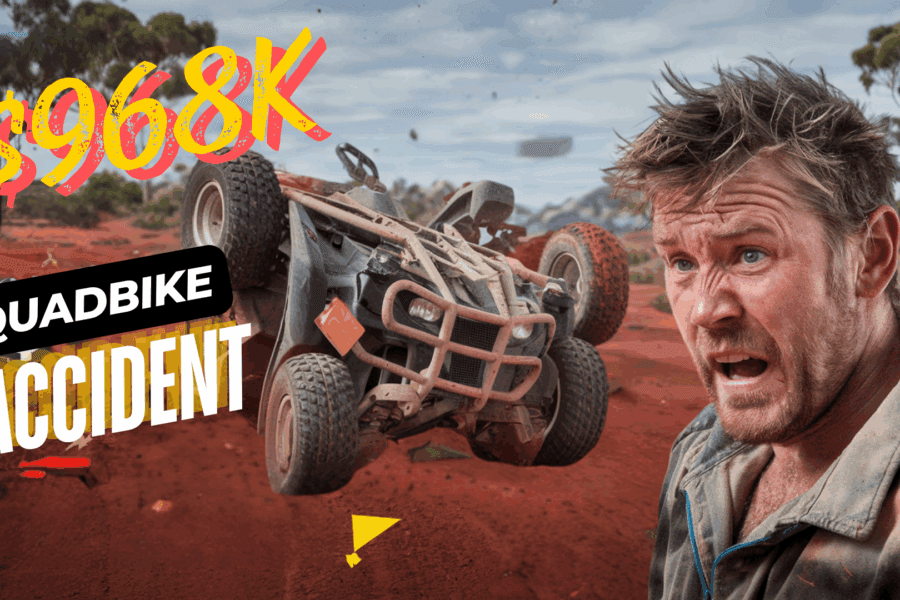 A man with an alarmed expression stands in front of an overturned quad bike on a dirt path. The text reads "$968K Quadbike Accident" in bold letters. Sparse greenery is visible in the background.