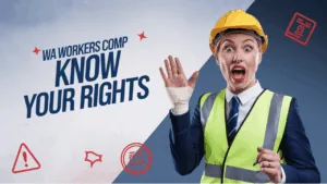 A surprised person wearing a hard hat and reflective vest holds up their hand with a bandaged wrist. Text reads "WA Workers Comp Know Your Rights" against a blue background, featuring icons of a warning sign, broken glasses, and a legal document from your trusted personal injury law firm.